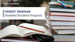 Parent Webinar: Disabled Students Program