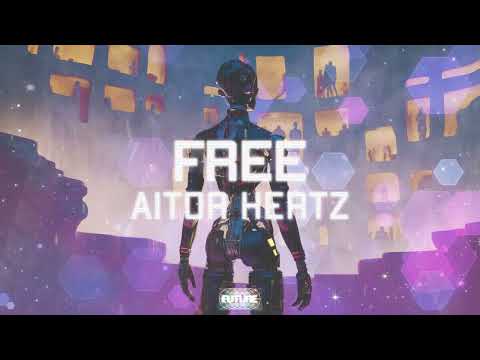 Aitor Hertz - Free (Official Audio)