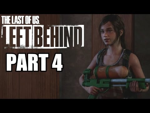 The Last Of Us Left Behind Walkthrough Part 4 - With Commentary - PS3 DLC Gameplay Walkthrough