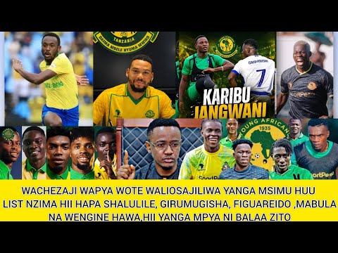 🛑#LIVE:YANGA YATANGAZA WACHEZAJI WOTE WAPYA WALIOSAJILIWA,SHALULILE, GIRUMUGISHA,AZIZI KI NA HAWA