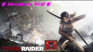🐺#22 TOMB REIDER 🐺 ★ スラム街からの脱出 ★ ～ 難破船の浜辺へ ～