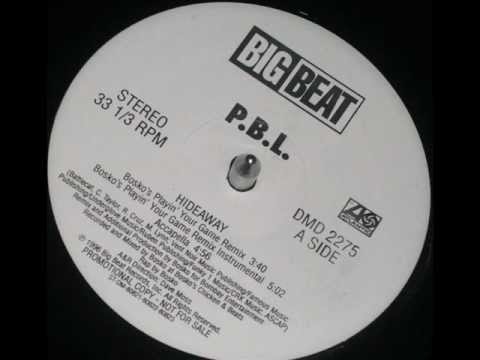 PBL (PO BROKE & LONELY)  -  Hideaway (Remix)