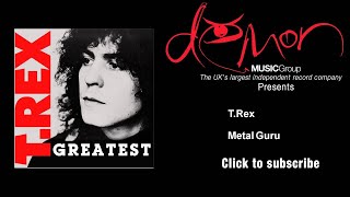 T.Rex - Metal Guru