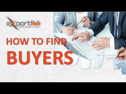 HOW TO FIND BUYERS - Exporthub