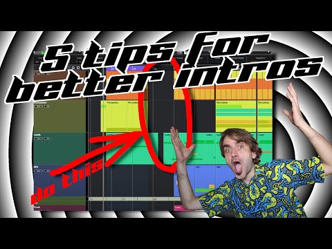 5 Tips For Creating Better Track Intros!