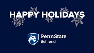 Penn State Behrend - Happy Holidays 2025