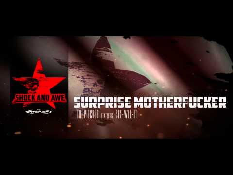 The Pitcher ft. Sik-Wit-It - Surprise Motherfucker