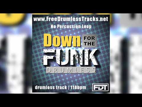 FDT Down for the Funk - Drumless - NPL (www.FreeDrumlessTracks.net) - Drumless Track