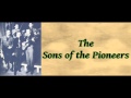 West of The Rio Grande - The Sons of The Pioneers - 1935