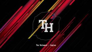 The Helement - Angles (Instrumental)