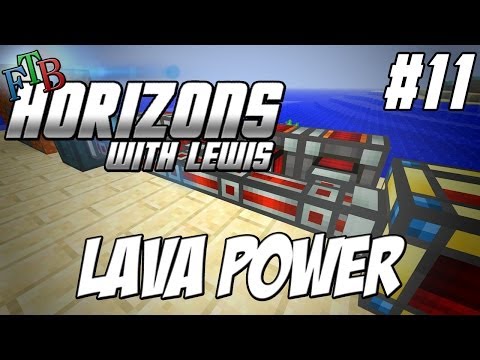 FTB Horizons  - Episode 11 - Lava Power