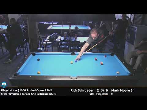 Rick Schroeder vs Mark Moore Sr - Play Station $1000 Added Open 9 Ball