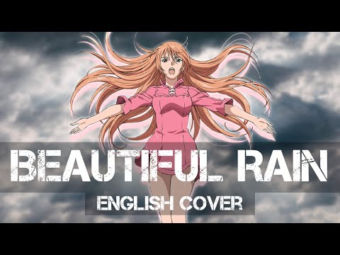 〖AirahTea〗The World Is Still Beautiful OST - Beautiful Rain アメフラシの歌  (Piano Ver.)(ENGLISH Cover)