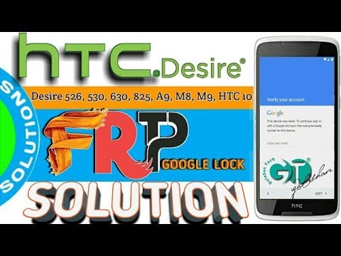 HTC Desire How to bypass google account frp lock google verification ,530, 630, 825, A9,
