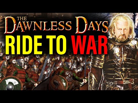 MORDOR WILL FALL! - Dawnless Days Total War ROHAN CAMPAIGN 3