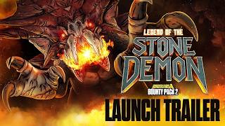 Gearbox – Borderlands 4 – Bounty Pack 2: Legend of the Stone Demon (2026 DLC) Trailer