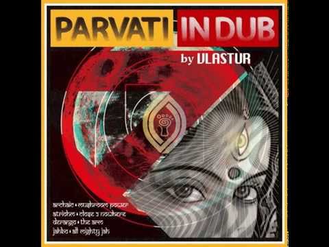 Vlastur Dj set 4 Radiozora - Parvati in Dub & Other Stories