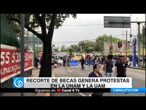 Recorte de becas genera protestas en la UNAM y la UAM