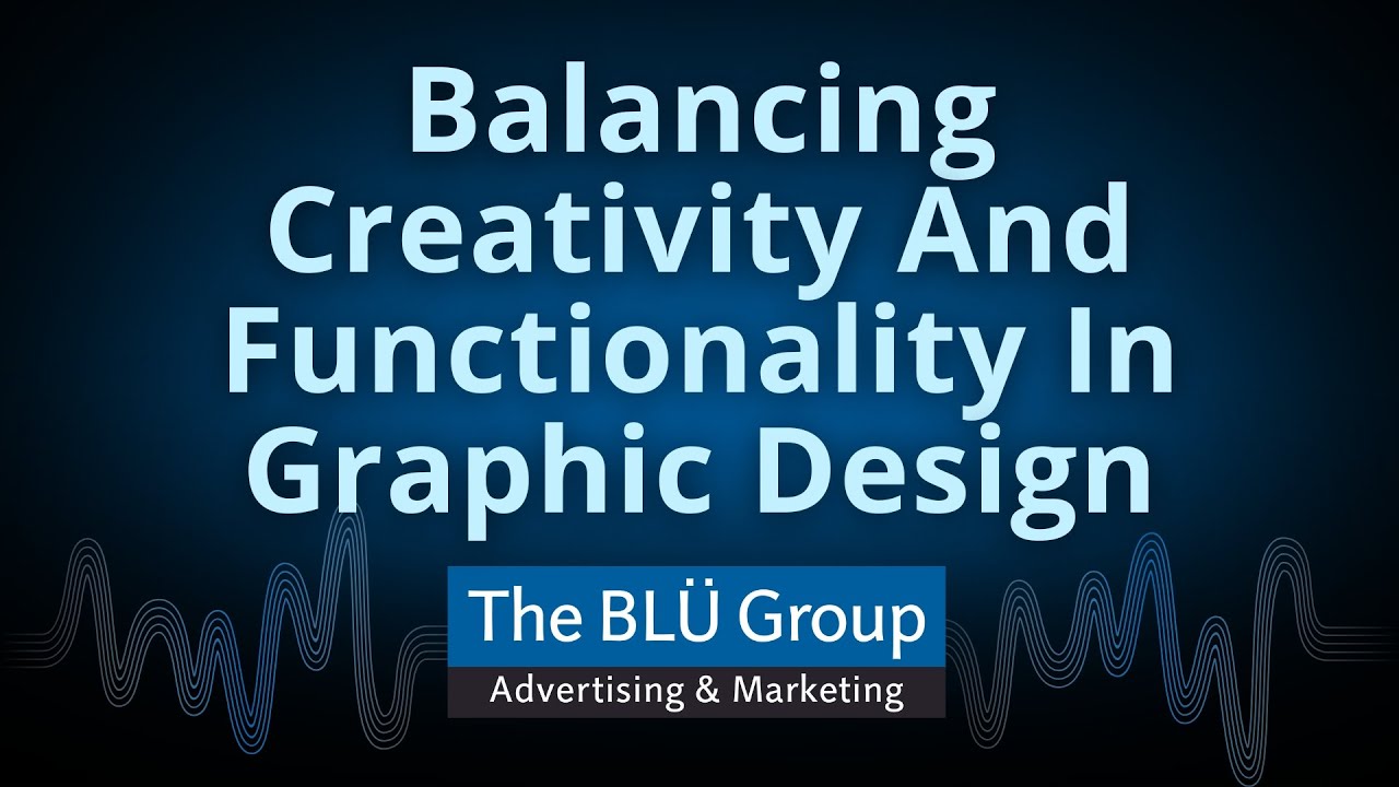 Balancing Creativity And Functionality In Graphic Design