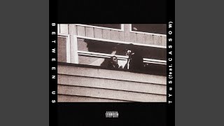 Between Us (feat. Cassow)