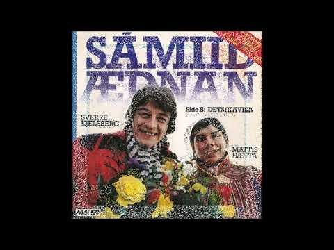 1980 Sverre Kjelsberg & Mattis Hætta - Sámiid Earth