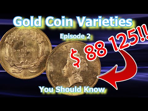 Gold Coin Varieties You Should Know Ep. 2 - 1905, 1896, 1856