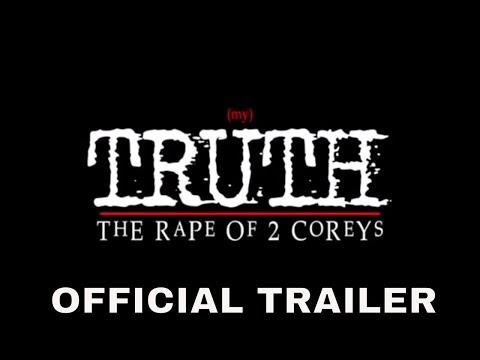 (my) TRUTH: The Rape Of 2 Corey's (2020) Official Trailer | Corey Feldman | Documentary