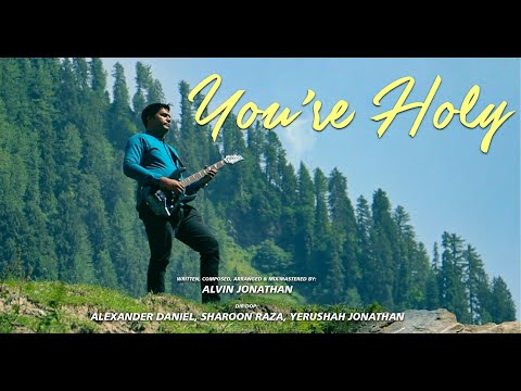 You're Holy | New Worship Song 2021 | Alvin Jonathan Records