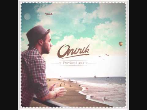 Onirik- Besoin De Soleil [Audio]