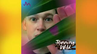 manuanota – Running Wild (feat. Harry X)
