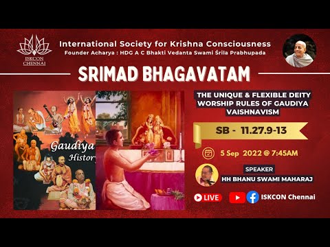 11.27.9~13 - The unique & flexible Deity worship rules of Gaudiya Vaishnavism !