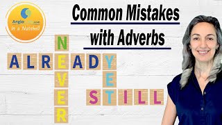 Already Yet Still Ever Never with Present Perfect |  Common mistakes in daily conversations