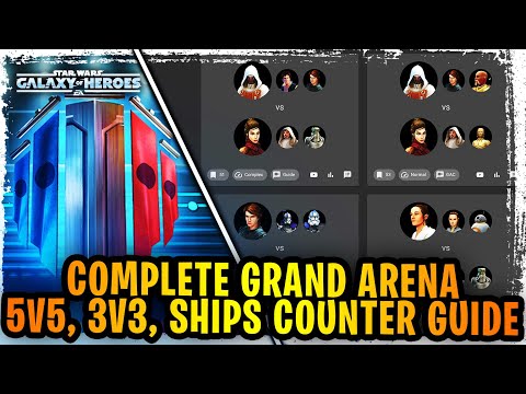 EVERY SWGOH PLAYER NEEDS THIS NEW ULTIMATE GRAND ARENA COUNTER GUIDE! Counters for 3v3, 5v5, + Ships