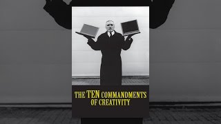 The 10 Commandments of Creativity