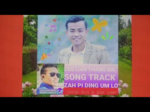 SONGTRACK : ZAH PI DING UM LO. CEU LIAN THANG BIK. 200621