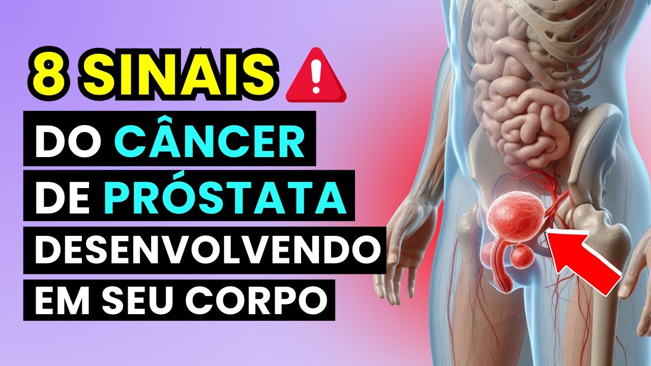 Não Ignore Esses 8 Sinais Precoce de Câncer de Próstata – Isso Pode Salvar Sua Vida!