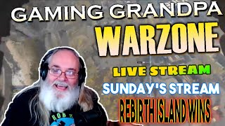 Call of Duty Warzone Gaming Grandpa Sun Stream Highlights 3 wins rebirth today!