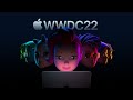 WWDC22 - Pre-intro + Intro (23m)