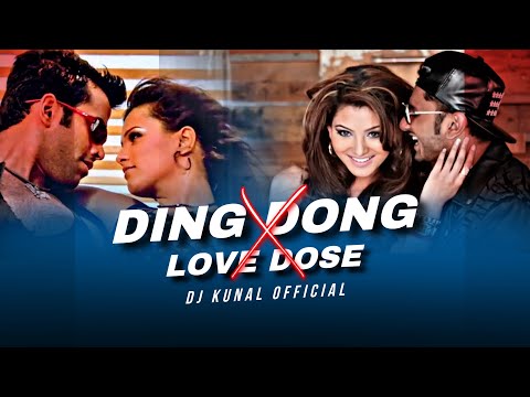 Ding Dong X Love Dose | Bollywood Mix | Viral Remix | Dj Kunal Official