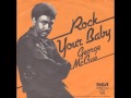 George McCrae - Rock Your Baby