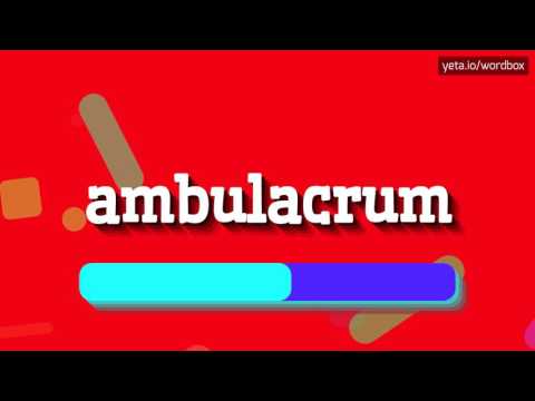 AMBULACRUM - HOW TO PRONOUNCE IT!?