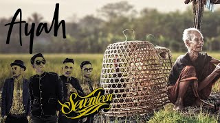 Download lagu SEVENTEEN - AYAH (Lirik) mp3