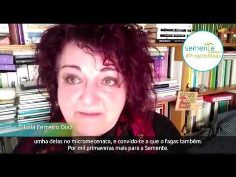 Vídeo: Apoio á escola semente: Lola Ferreiro (2020) 