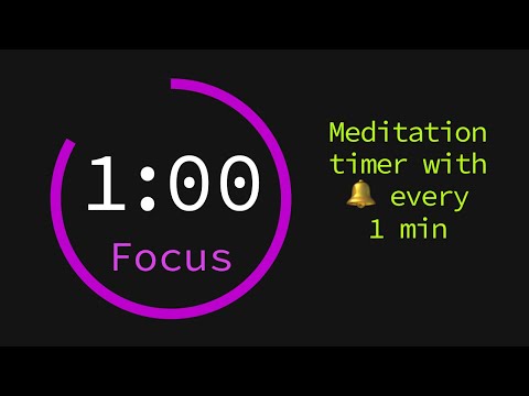 Meditation Timer with Bell Every 1 Minute 🔔
