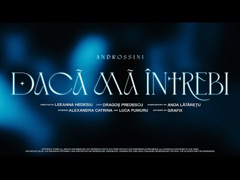 ANDROSSINI - Dacă mă întrebi prod. by Manefiu (Official Music Video)