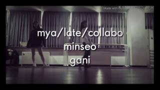 Minseo&amp;gani collabo choreography//mya-late