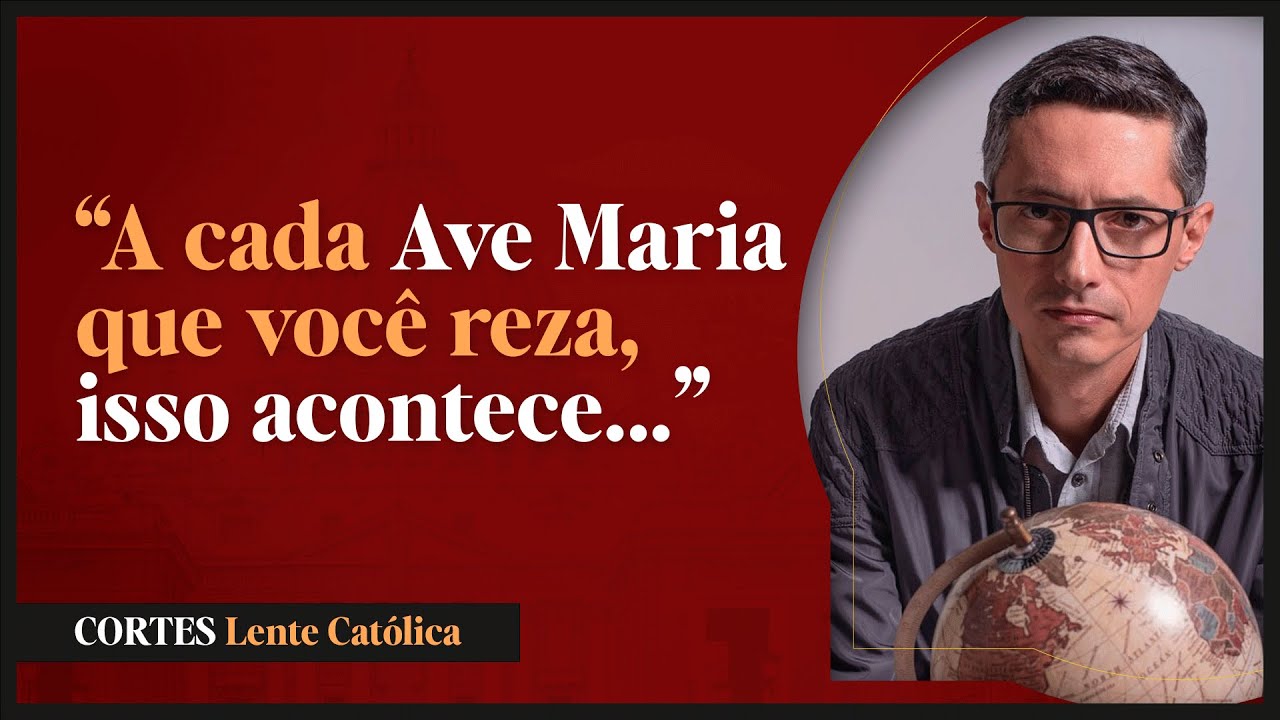 Oração da AVE MARIA: qual é o SENTIDO | Prof. Raphael Tonon - Cortes Lente Católica