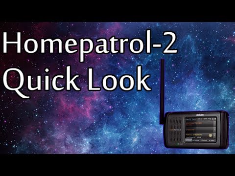 Uniden Homepatrol-2 Quick Look