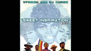 Sweet Inspiration (VFRESH &amp; DJ Curse) EDIT (INSTRUMENTAL) #motownmusic #remix #djedit