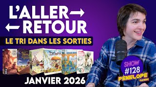 NOUVEAUTES JEUX DE SOCIETES JANVIER 2026 ! - SHOW #128